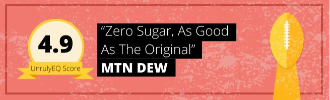 MTN Dew - 'Zero Sugar. As Good As The Original' - 4.9 EQ Score