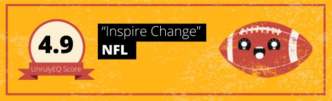 NFL - 'Inspire Change' - 4.9 EQ Score