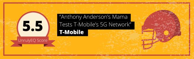 T-Mobile - 'Anthony Anderson's Mama Tests T-Mobile's 5G Network' - 5.5 EQ Score