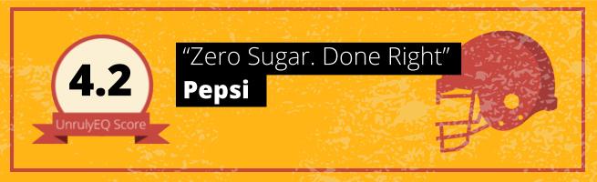 Pepsi - 'Zero Sugar. Done Right' - 4.2 EQ Score